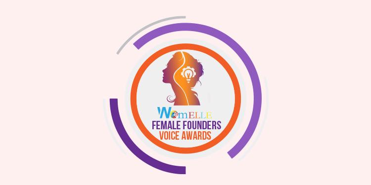 WomELLE Female Founders Voice Awards of 2022