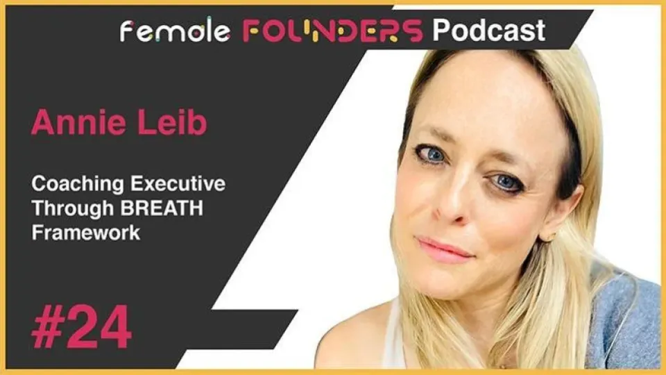 Annie Leib - Healing Souls Through BREATH Framework