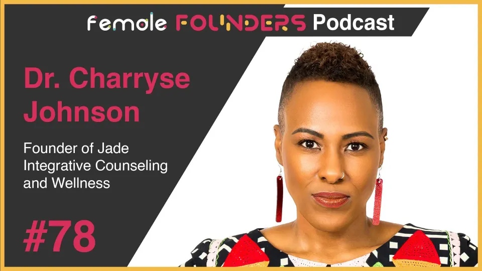 Change Your Mental Health Narrative: Dr. Charryse Johnson