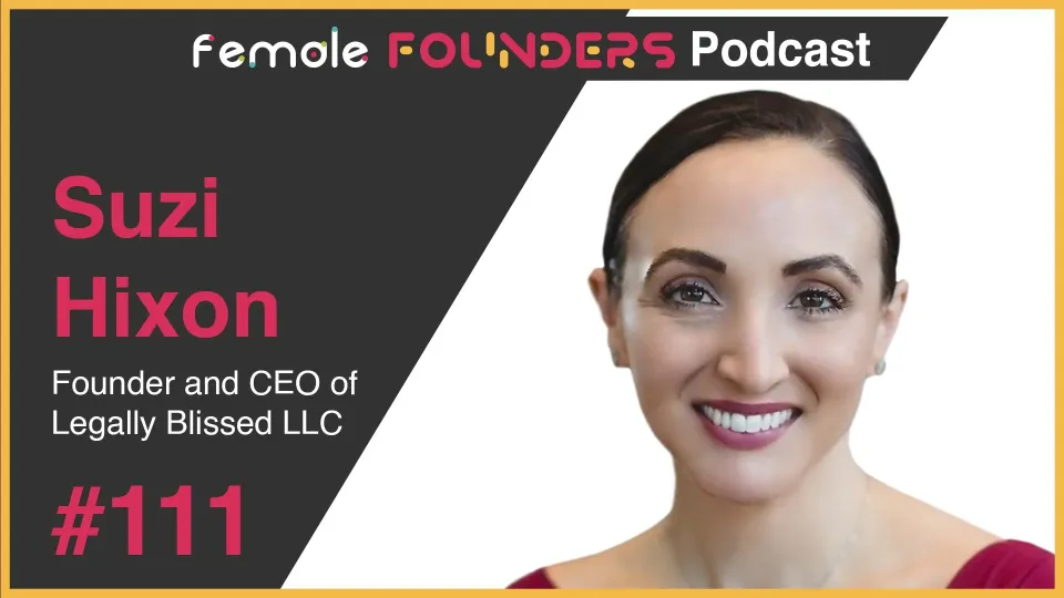 Suzi Hixon: Redefining Success in the Legal World through Innovation and Self-Advocacy