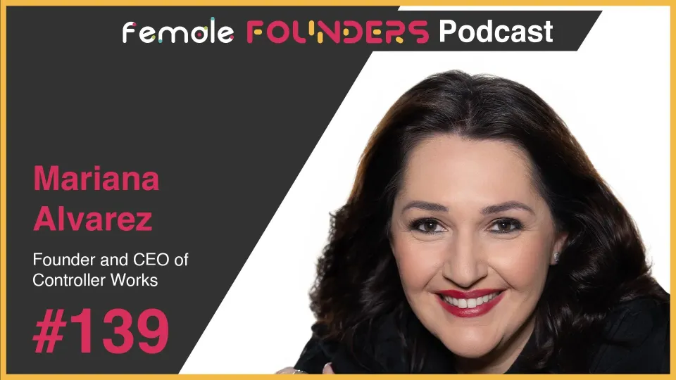 Mariana Alvarez: Nurturing Entrepreneurs Through Controller Works