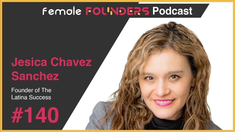 Jesica Chavez: Empowering Success with Latina-Led Strategies