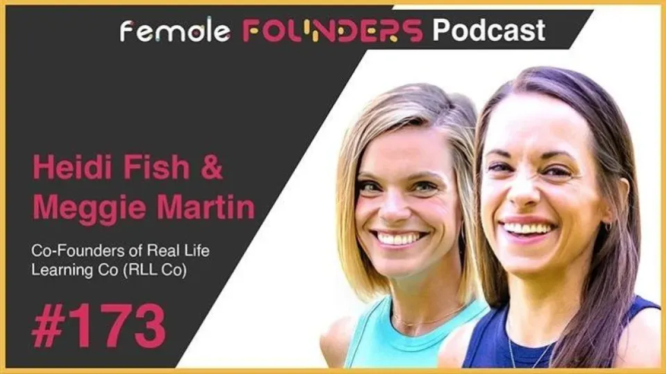 Heidi Fish &amp; Meggie Martin: Creating Future Leaders Through Education