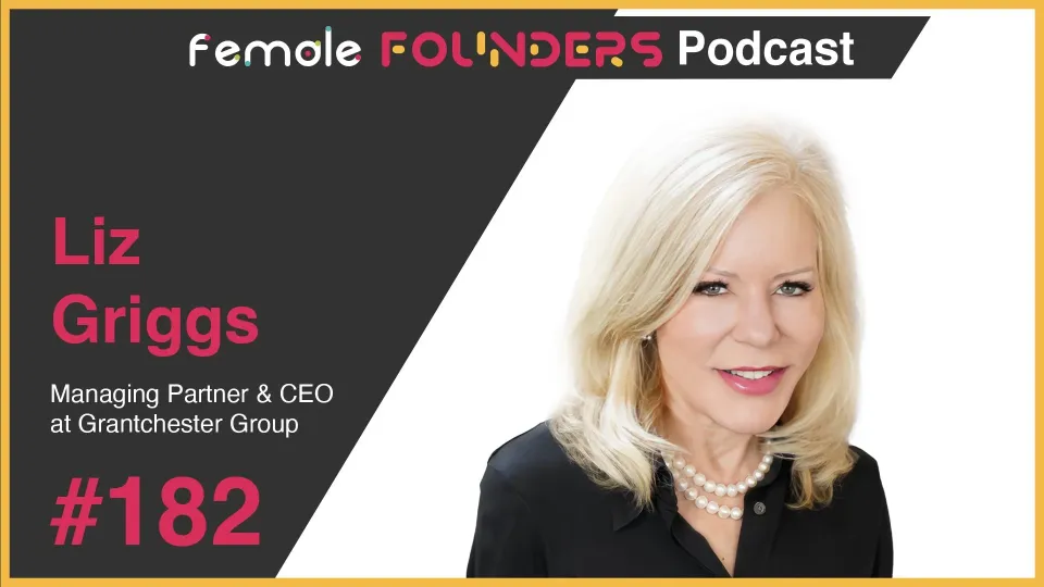 Liz Griggs: Helping CEOs Grow Successful Businesses