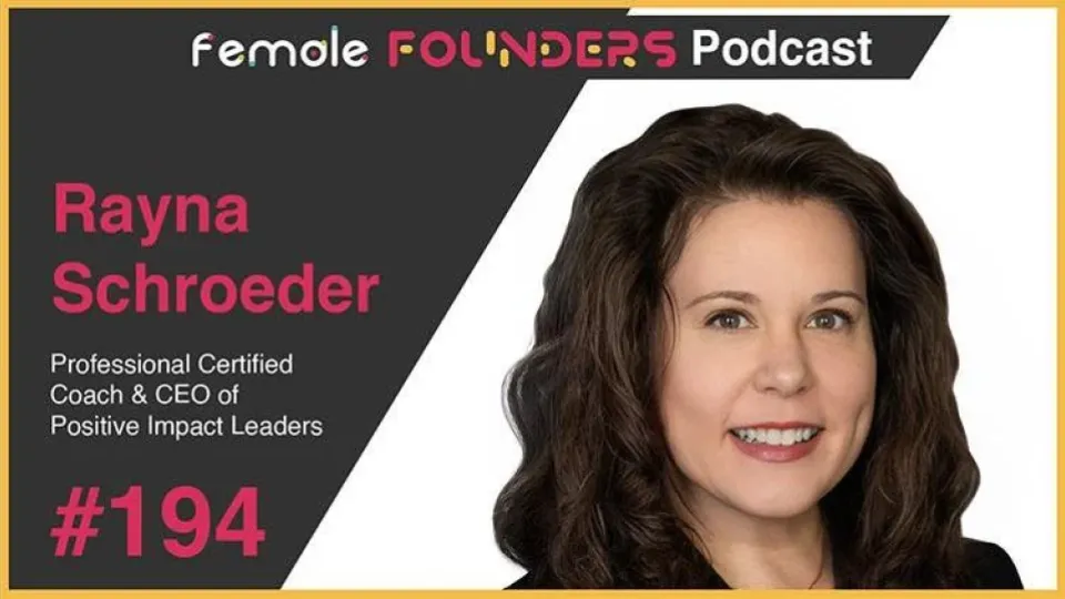 Rayna Schroeder: Helping Leaders Find Joy and Purpose