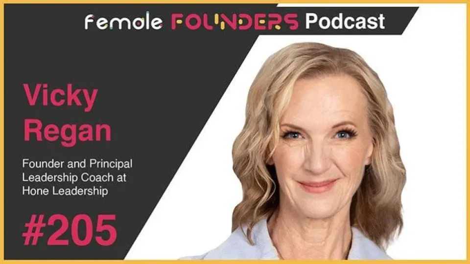 Vicky Regan: Coaching Stronger Leaders from the Inside Out