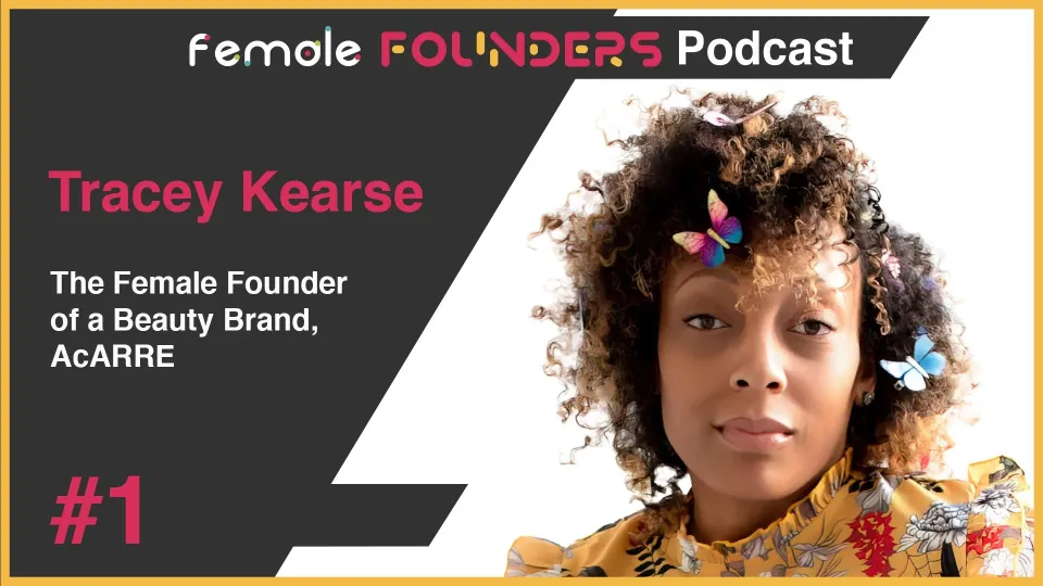 Tracey Kearse - The Female Founder of AcARRE