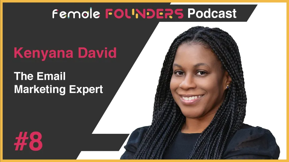 Kenyana David – The Email Marketing Expert