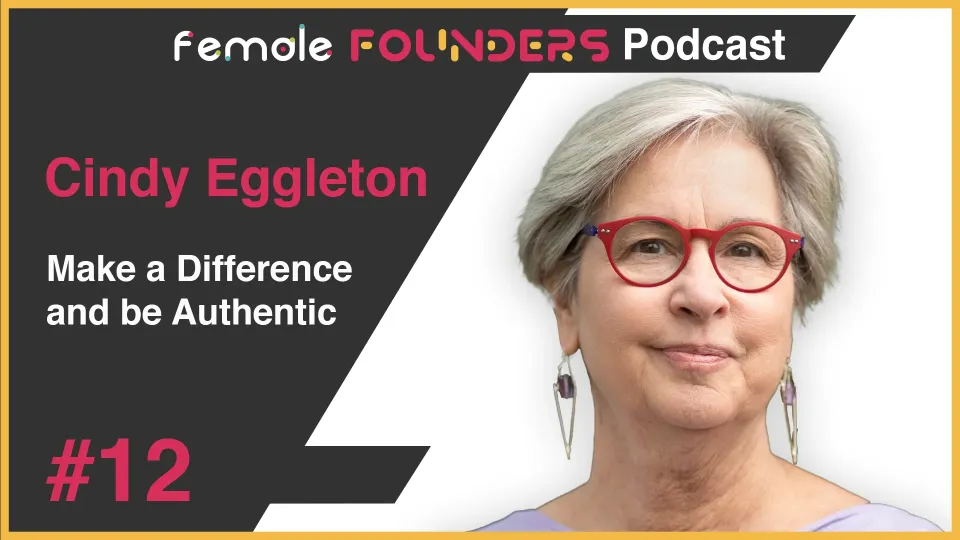 Cindy Eggleton - Make a Difference and be Authentic